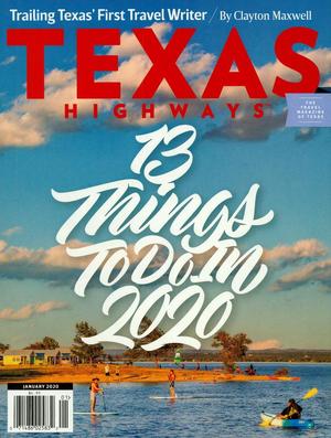 Primary view of object titled 'Texas Highways, Volume 67, Number 1, January 2020'.