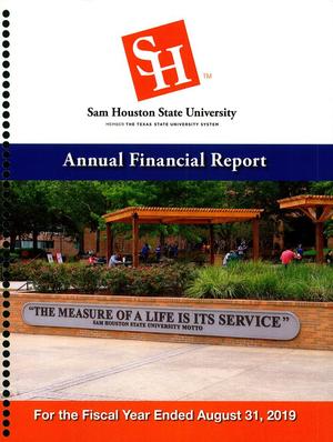 Primary view of object titled 'Sam Houston State University Annual Financial Report: 2019'.