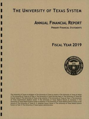 Primary view of object titled 'University of Texas System Annual Financial Report: 2019'.