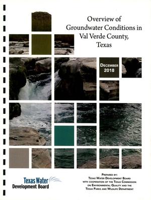 Primary view of object titled 'Overview of Groundwater Conditions in Val Verde County, Texas'.