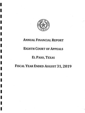 Primary view of object titled 'Texas Eighth Court of Appeals Annual Financial Report: 2019'.