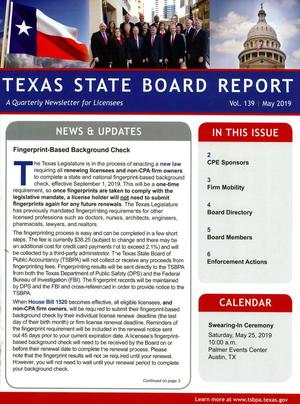 Texas State Board Report, Volume 139, May 2019