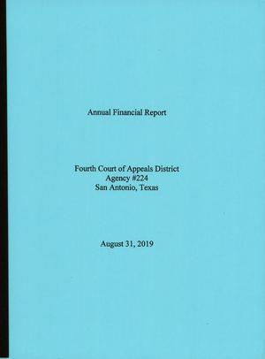 Primary view of object titled 'Texas Fourth Court of Appeals Annual Financial Report: 2019'.