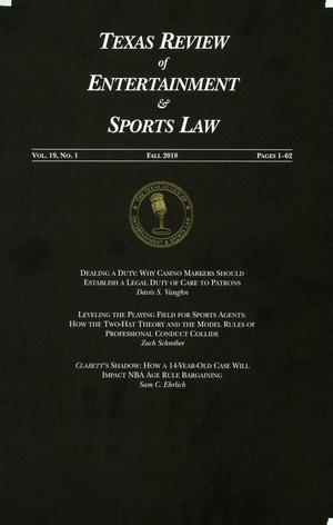 Primary view of object titled 'Texas Review of Entertainment & Sports Law, Volume 19 Number 1, Fall 2018'.