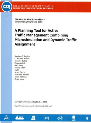 Primary view of object titled 'A Planning Tool for Active Traffic Management Combining Microsimulation and Dynamic Traffic Assignment'.