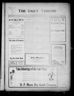 The Daily Tribune (Bay City, Tex.), Vol. 17, No. 51, Ed. 1 Friday, February 10, 1922