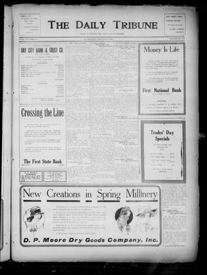 The Daily Tribune (Bay City, Tex.), Vol. 17, No. 82, Ed. 1 Friday, March 17, 1922