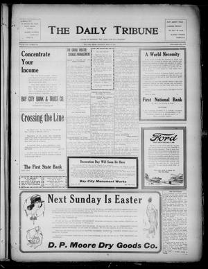 The Daily Tribune (Bay City, Tex.), Vol. 17, No. 104, Ed. 1 Thursday, April 13, 1922