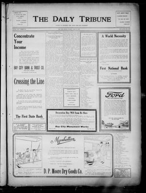 The Daily Tribune (Bay City, Tex.), Vol. 17, No. 108, Ed. 1 Tuesday, April 18, 1922
