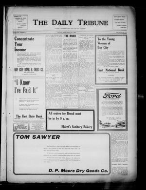 The Daily Tribune (Bay City, Tex.), Vol. 17, No. 121, Ed. 1 Friday, May 5, 1922