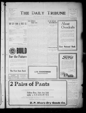 The Daily Tribune (Bay City, Tex.), Vol. 17, No. 141, Ed. 1 Wednesday, June 7, 1922