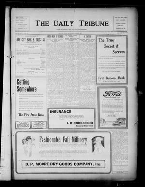 The Daily Tribune (Bay City, Tex.), Vol. 17, No. 223, Ed. 1 Monday, September 18, 1922