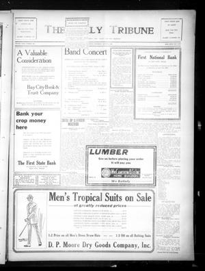 The Daily Tribune (Bay City, Tex.), Vol. 18, No. 161, Ed. 1 Thursday, August 2, 1923