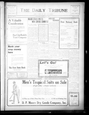 The Daily Tribune (Bay City, Tex.), Vol. 18, No. 166, Ed. 1 Thursday, August 9, 1923