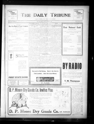 The Daily Tribune (Bay City, Tex.), Vol. 18, No. 227, Ed. 1 Tuesday, October 23, 1923