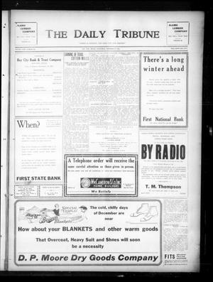The Daily Tribune (Bay City, Tex.), Vol. 18, No. 257, Ed. 1 Wednesday, November 28, 1923