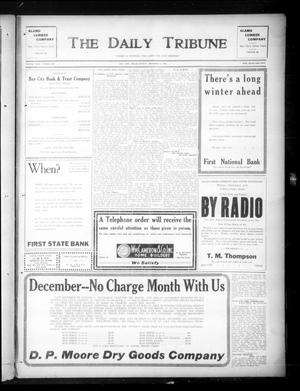 The Daily Tribune (Bay City, Tex.), Vol. 18, No. 260, Ed. 1 Monday, December 3, 1923