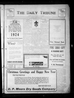 The Daily Tribune (Bay City, Tex.), Vol. 18, No. 178, Ed. 1 Saturday, December 29, 1923