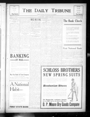 The Daily Tribune (Bay City, Tex.), Vol. 19, No. 47, Ed. 1 Thursday, April 3, 1924