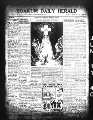 Yoakum Daily Herald (Yoakum, Tex.), Vol. 44, No. 60, Ed. 1 Tuesday, June 11, 1940