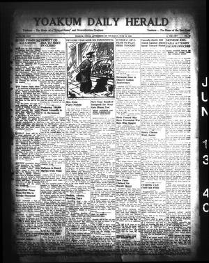 Primary view of object titled 'Yoakum Daily Herald (Yoakum, Tex.), Vol. 44, No. 62, Ed. 1 Thursday, June 13, 1940'.