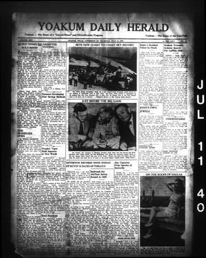 Yoakum Daily Herald (Yoakum, Tex.), Vol. 44, No. 85, Ed. 1 Thursday, July 11, 1940