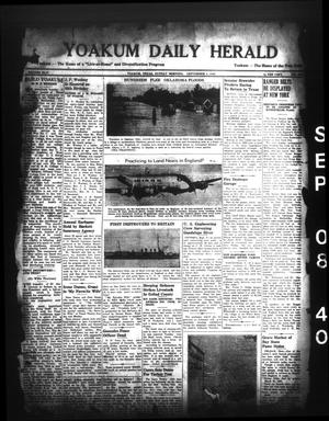 Yoakum Daily Herald (Yoakum, Tex.), Vol. 44, No. 134, Ed. 1 Sunday, September 8, 1940