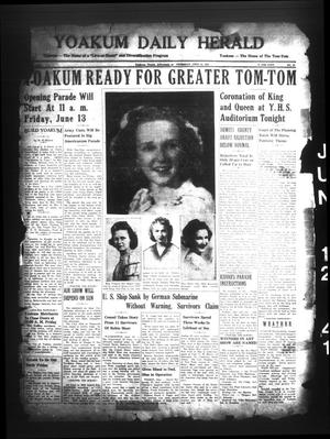 Yoakum Daily Herald (Yoakum, Tex.), Vol. 45, No. 61, Ed. 1 Thursday, June 12, 1941