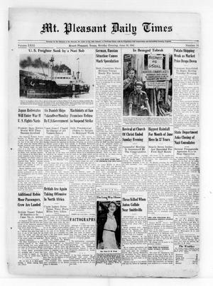 Mt. Pleasant Daily Times (Mount Pleasant, Tex.), Vol. 23, No. 74, Ed. 1 Monday, June 16, 1941