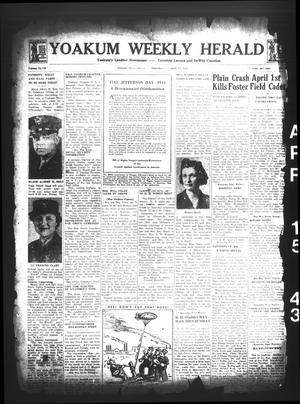 Yoakum Weekly Herald (Yoakum, Tex.), Vol. 47, No. 3, Ed. 1 Thursday, April 15, 1943