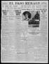 Thumbnail image of item number 1 in: 'El Paso Herald (El Paso, Tex.), Ed. 1, Thursday, June 16, 1910'.