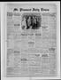 Newspaper: Mt. Pleasant Daily Times (Mount Pleasant, Tex.), Vol. 28, No. 91, Ed.…