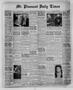 Newspaper: Mt. Pleasant Daily Times (Mount Pleasant, Tex.), Vol. 28, No. [182], …
