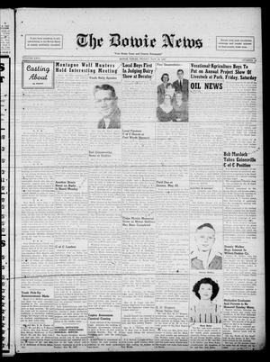 The Bowie News (Bowie, Tex.), Vol. 26, No. 10, Ed. 1 Friday, May 16, 1947