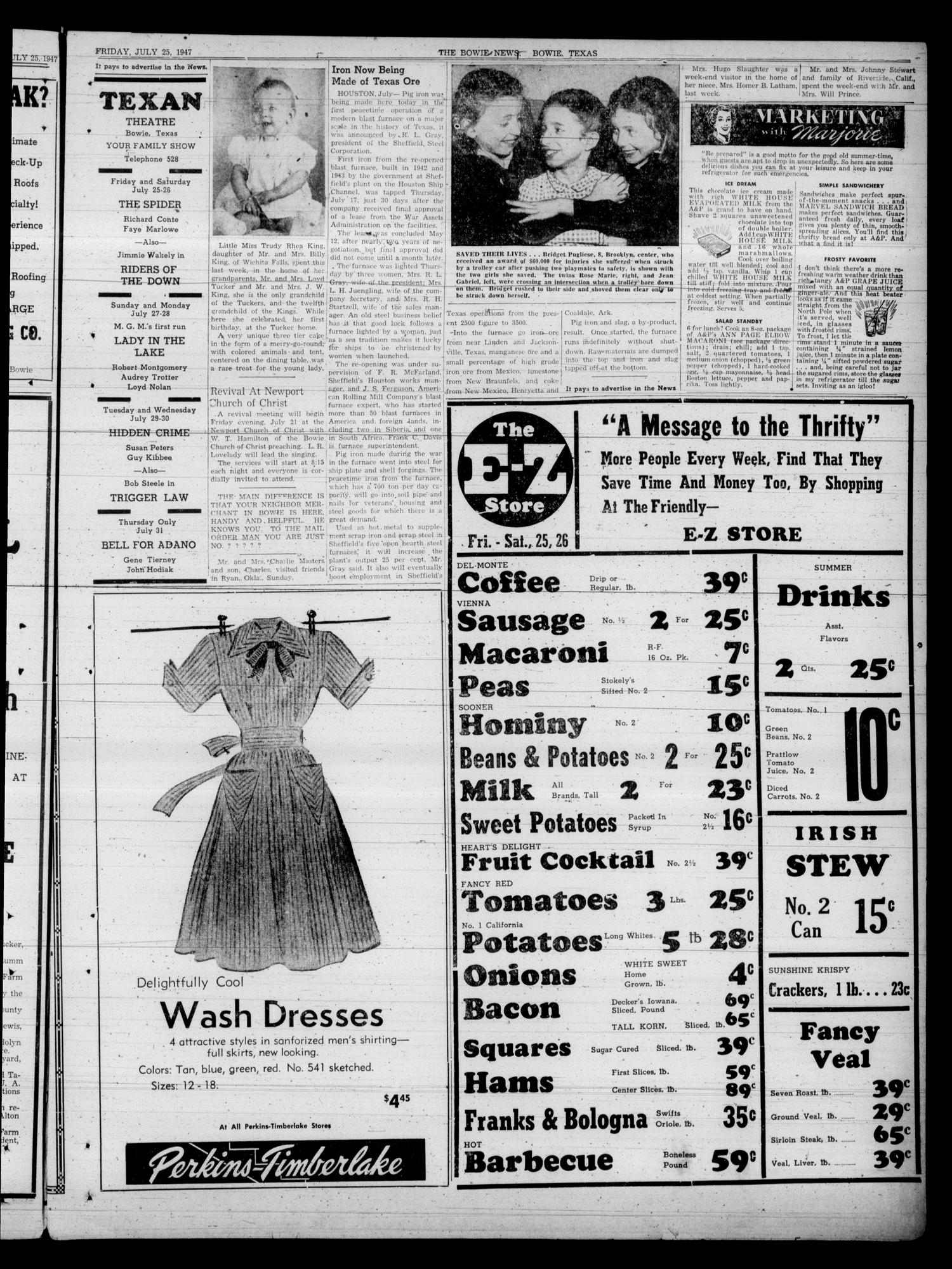 The Bowie News (Bowie, Tex.), Vol. 26, No. 20, Ed. 1 Friday, July 25, 1947
                                                
                                                    [Sequence #]: 3 of 12
                                                