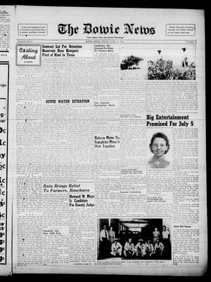 The Bowie News (Bowie, Tex.), Vol. 27, No. 16, Ed. 1 Friday, June 25, 1948