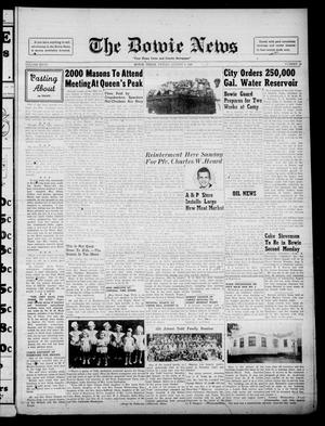 The Bowie News (Bowie, Tex.), Vol. 27, No. 22, Ed. 1 Friday, August 6, 1948