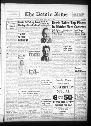 Primary view of object titled 'The Bowie News (Bowie, Tex.), Vol. 29, No. 6, Ed. 1 Friday, April 14, 1950'.