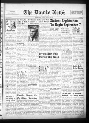 The Bowie News (Bowie, Tex.), Vol. 29, No. 25, Ed. 1 Friday, August 25, 1950