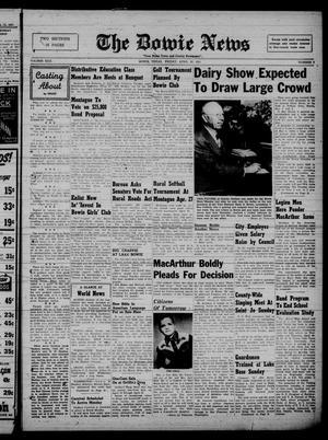 The Bowie News (Bowie, Tex.), Vol. 30, No. 7, Ed. 1 Friday, April 20, 1951
