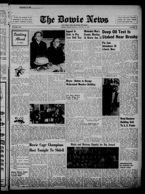 The Bowie News (Bowie, Tex.), Vol. 30, No. 46, Ed. 1 Friday, January 18, 1952