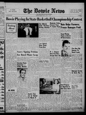The Bowie News (Bowie, Tex.), Vol. 31, No. 1, Ed. 1 Friday, March 7, 1952