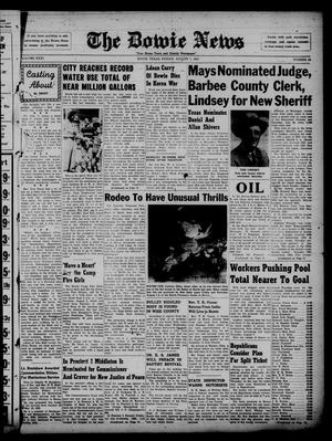 The Bowie News (Bowie, Tex.), Vol. 31, No. 22, Ed. 1 Friday, August 1, 1952