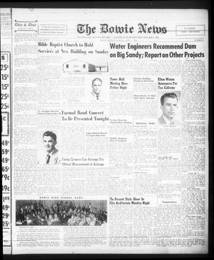 Primary view of object titled 'The Bowie News (Bowie, Tex.), Vol. 33, No. 5, Ed. 1 Thursday, April 1, 1954'.