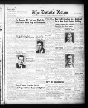 The Bowie News (Bowie, Tex.), Vol. 34, No. 13, Ed. 1 Thursday, May 26, 1955