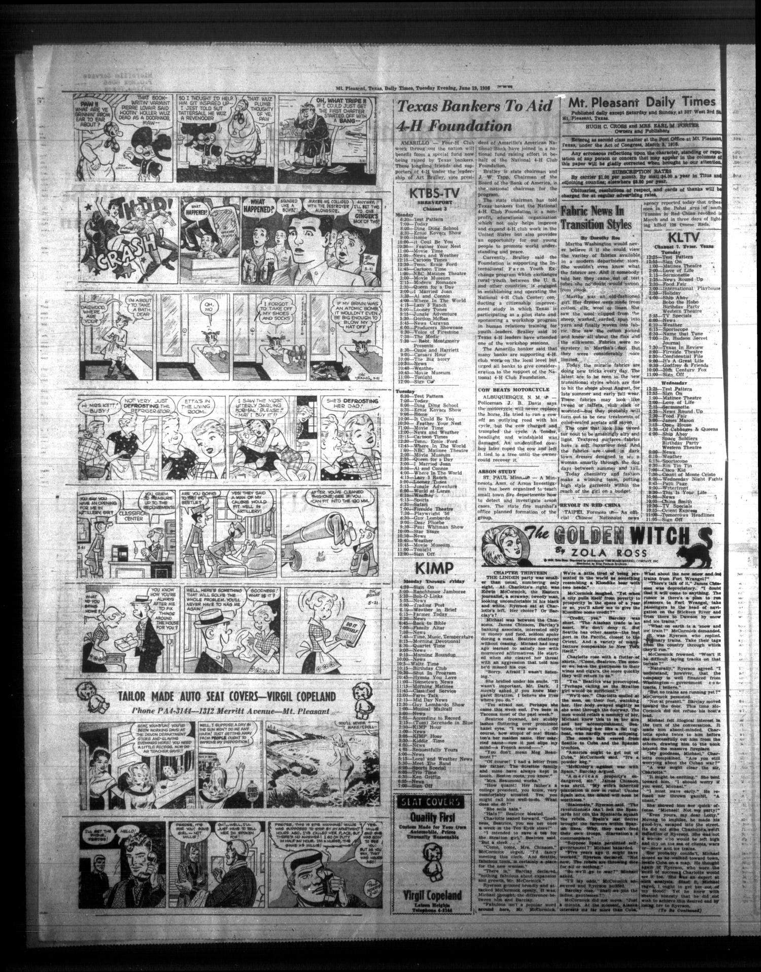 Mt. Pleasant Daily Times (Mount Pleasant, Tex.), Vol. 37, No. 68, Ed. 1 Tuesday, June 19, 1956
                                                
                                                    [Sequence #]: 2 of 6
                                                