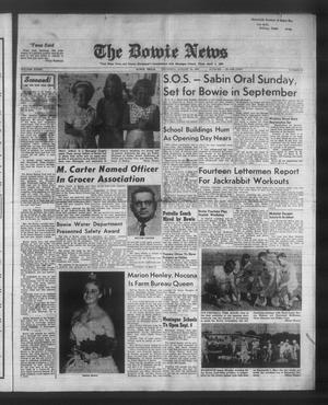 The Bowie News (Bowie, Tex.), Vol. 41, No. 34, Ed. 1 Thursday, August 23, 1962