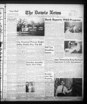 Primary view of object titled 'The Bowie News (Bowie, Tex.), Vol. 40, No. 2, Ed. 1 Thursday, January 12, 1961'.