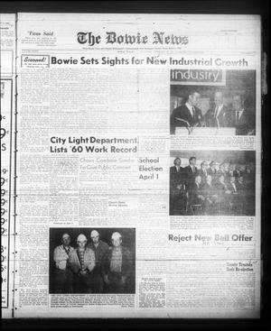 The Bowie News (Bowie, Tex.), Vol. 40, No. 7, Ed. 1 Thursday, February 16, 1961
