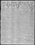 Primary view of El Paso Herald (El Paso, Tex.), Ed. 1, Monday, January 23, 1911